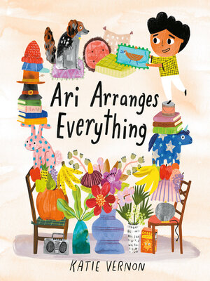 cover image of Ari Arranges Everything